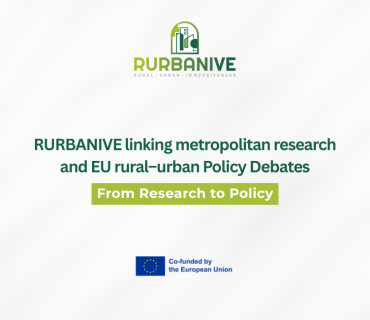 RURBANIVE linking metropolitan research and EU rural–urban policy debates